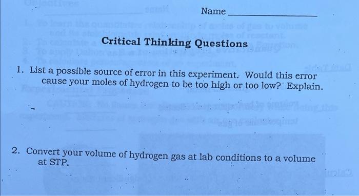Name Critical Thinking Questions 1 List A Possible Source Of Error In This Experiment Would This Error Cause Your Mole 1