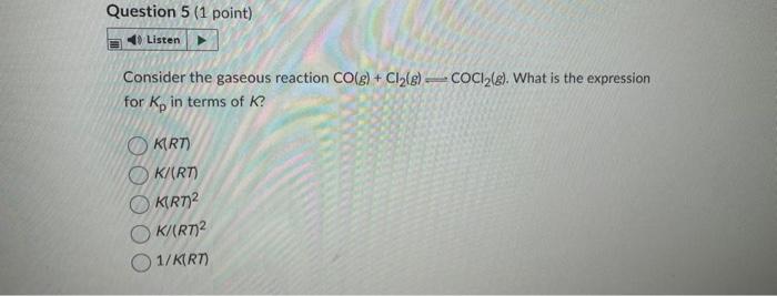 Question 3 1 Point Listen If At A Given Temperature The Equilibrium Constant For The Reaction H G Cl G 2hci G 2