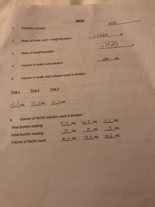 1 2 3 4 5 Trial 1 Unknown Number Mass Of Oxalic Acid Weighing Paper Mass Of Weighing Paper Volume Of Oxalic Aci 2