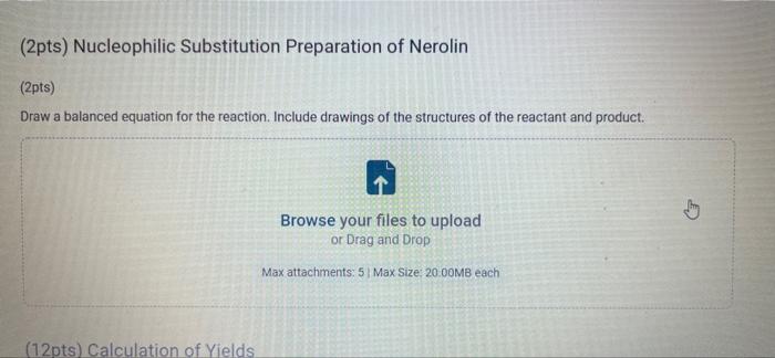 2pts Nucleophilic Substitution Preparation Of Nerolin 2pts Draw A Balanced Equation For The Reaction Include Drawin 1