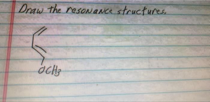 Predict The Major Products Of The Following Reaction Ch Nbs Ch Light C C Draw The Resonance Structures Och 2