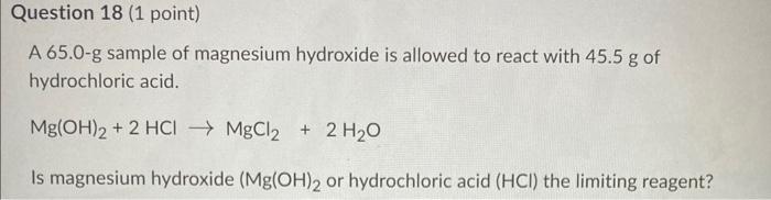 Question 14 6 Points How Many Mls Of 0 275 M H So4 Are Needed To React With 100 Ml Of 0 360 M Naoh The Balanced Chem 5
