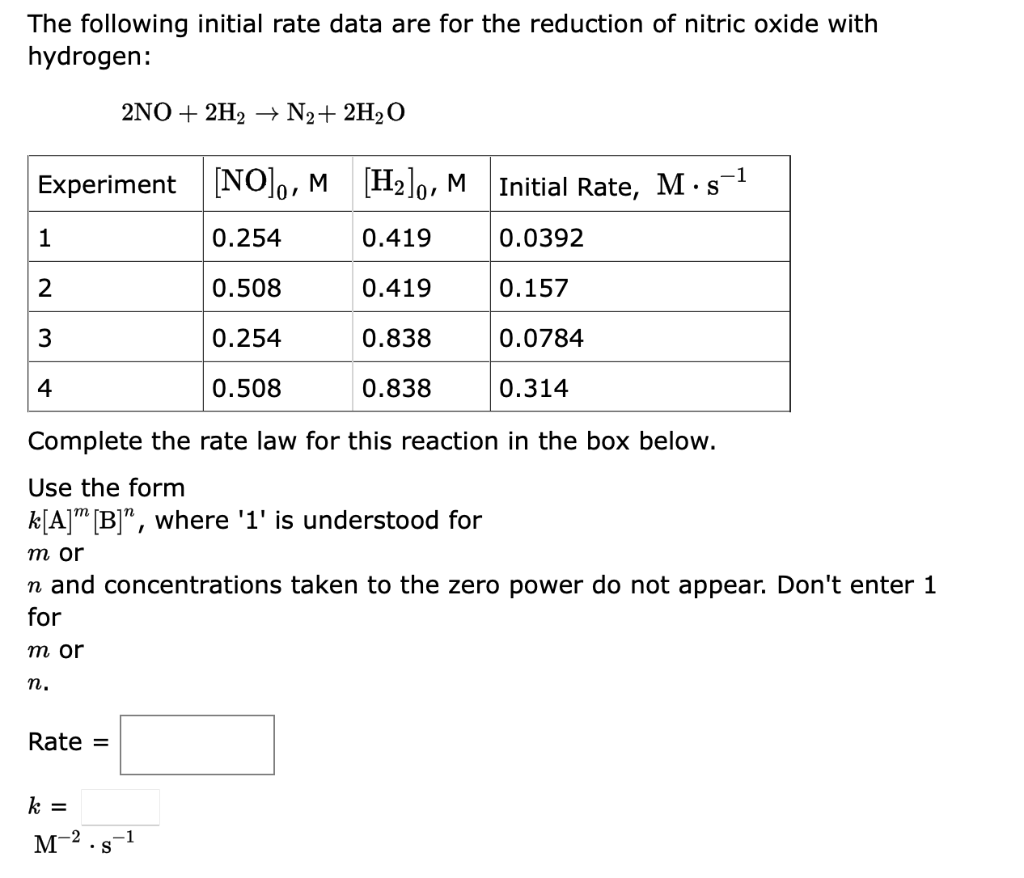 The Following Initial Rate Data Are For The Reduction Of Nitric Oxide With Hydrogen 2no 2h N 2h O Experiment No 1