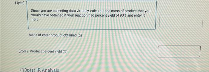 How Will You Collect Data For This Experiment 39pts Report Sheet From The Procedure Choose Four Of The Esters Listed 7