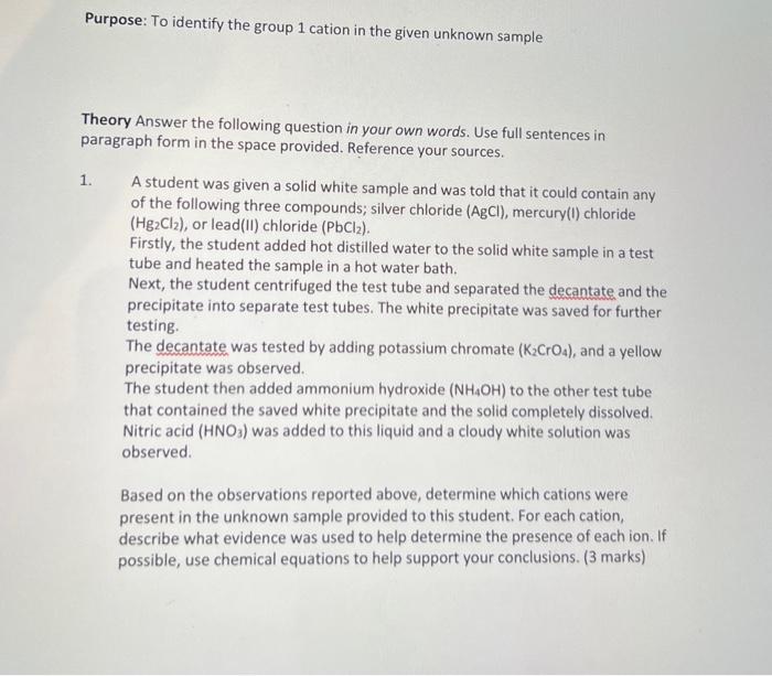 Purpose To Identify The Group 1 Cation In The Given Unknown Sample Theory Answer The Following Question In Your Own Wor 1