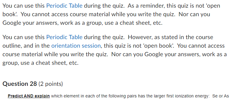 You Can Use This Periodic Table During The Quiz As A Reminder This Quiz Is Not Open Book You Cannot Access Course Ma 1