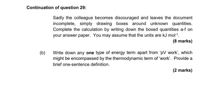 29 Answer All Parts Of This Question A Imagine That A Born Haber Cycle Is Being Constructed By A Colleague To Deter 2