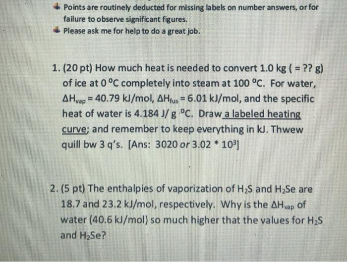 Points Are Routinely Deducted For Missing Labels On Number Answers Or For Failure To Observe Significant Figures Pleas 1