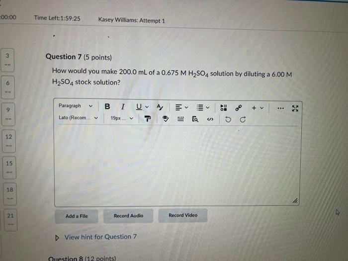 00 2 5 8 Time Left 1 59 20 Kasey Williams Attempt 1 Question 8 12 Points The Amino Acid Serine Has The Following Perc 2