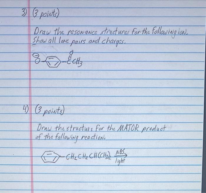 3 3 Points Draw The Resonance Structures For The Followingion Show All Lave Pairs And Charges 18 4 3 Points O Ee 1