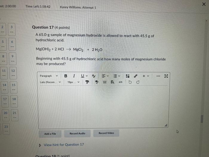 3 H 6 9 1 12 15 18 21 Question 16 4 Points A 65 0 G Sample Of Magnesium Hydroxide Is Allowed To React With 45 5 G Of H 2