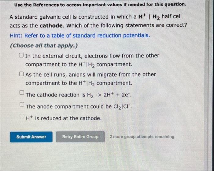 Review Topics References To Access Important Values If Needed For This Question Use The References A Standard Galva 2