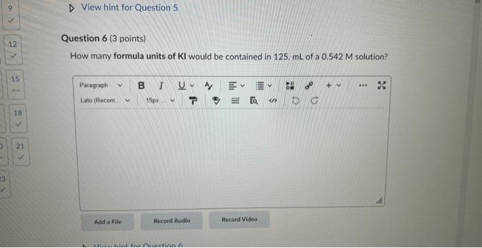 D 23 Ad 9 12 15 18 7 21 View Hint For Question 5 Question 6 3 Points How Many Formula Units Of Ki Would Be Contained 1