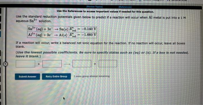 Review Topics Use The References To Access Important Values If Needed For This Question Use The Standard Reduction Pot 2