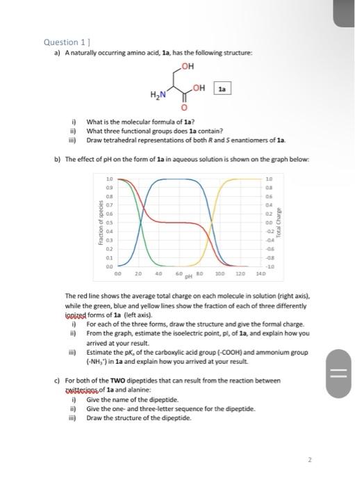 Question 1 A A Naturally Occurring Amino Acid 1a Has The Following Structure I Ii Ii I Ii Iii What Is The Mol 1
