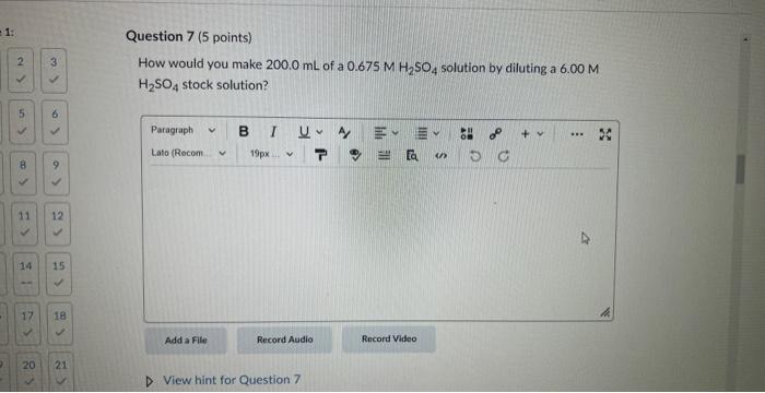 1 2 Isny 8 9 3 11 12 6 14 15 17 20 18 21 Question 7 5 Points How Would You Make 200 0 Ml Of A 0 675 M H 1