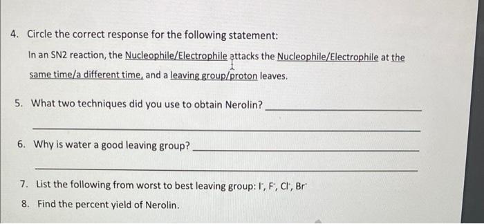 1 Name The Following Compounds And Identify The Nucleophile Electrophile Leaving Group Transition State Water Leav 2