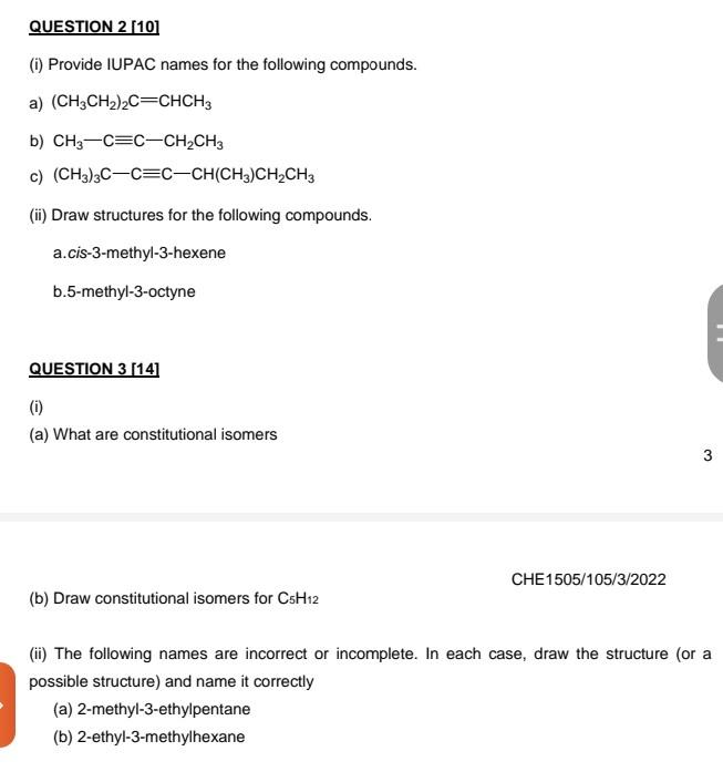Question 2 10 I Provide Iupac Names For The Following Compounds A Ch3ch 2c Chch3 B Ch3 C C Ch Ch3 C Ch3 3c C 1