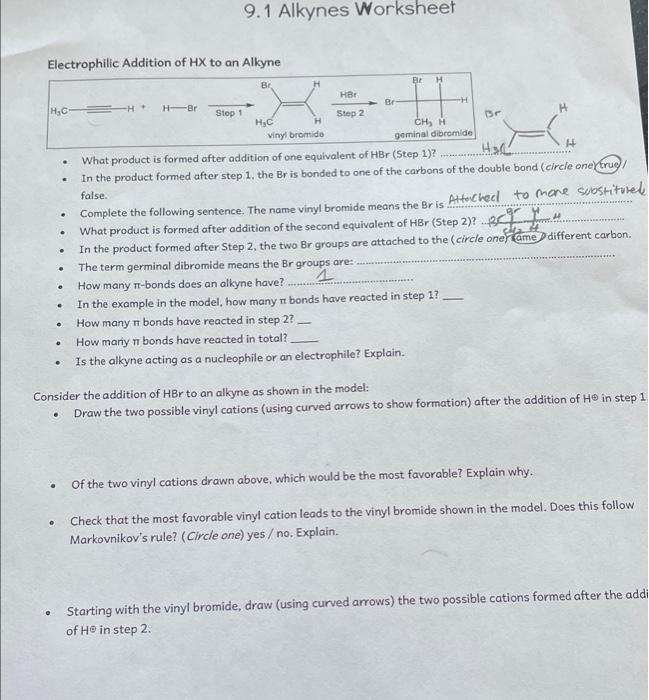 Electrophilic Addition Of Hx To An Alkyne H C 9 1 Alkynes Worksheet H H Br Step 1 Br H X H C 1