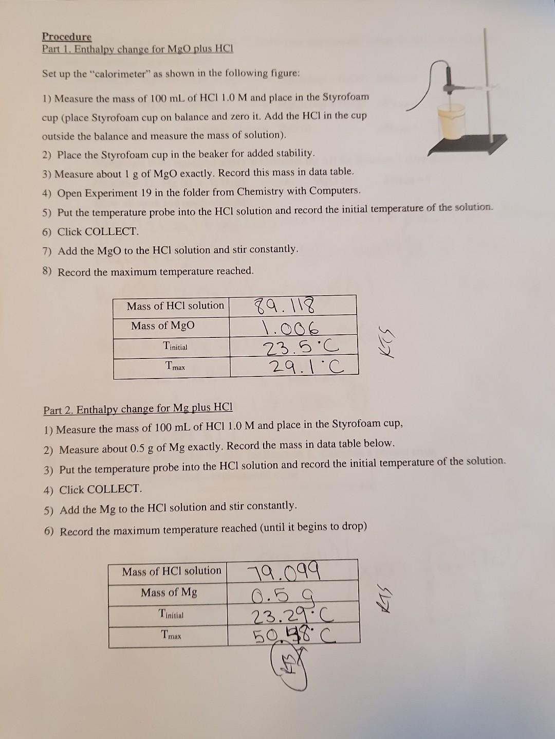 Procedure Part 1 Enthalpy Change For Mgo Plus Hci Set Up The Calorimeter As Shown In The Following Figure 1 Measure 1