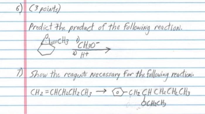 6 3 Points Predict The Product Of The Following Reaction Lunetts Llamch3 Ch 0 H 1 Show The Reagents Necessary For 1