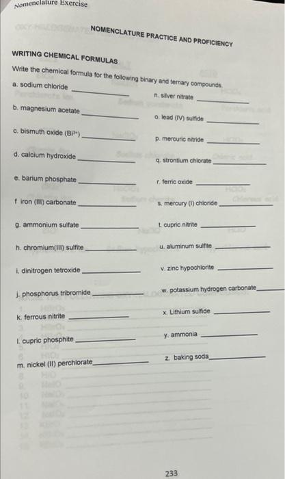 Nomenclature Exercise Writing Chemical Formulas Write The Chemical Formula For The Following Binary And Temary Compounds 1