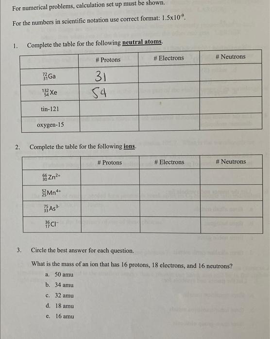 For Numerical Problems Calculation Set Up Must Be Shown For The Numbers In Scientific Notation Use Correct Format 1 5 1