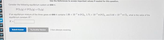 St Of Pt Use The References To Access Important Values If Needed For This Question Consider The Following Equilibrium S 1