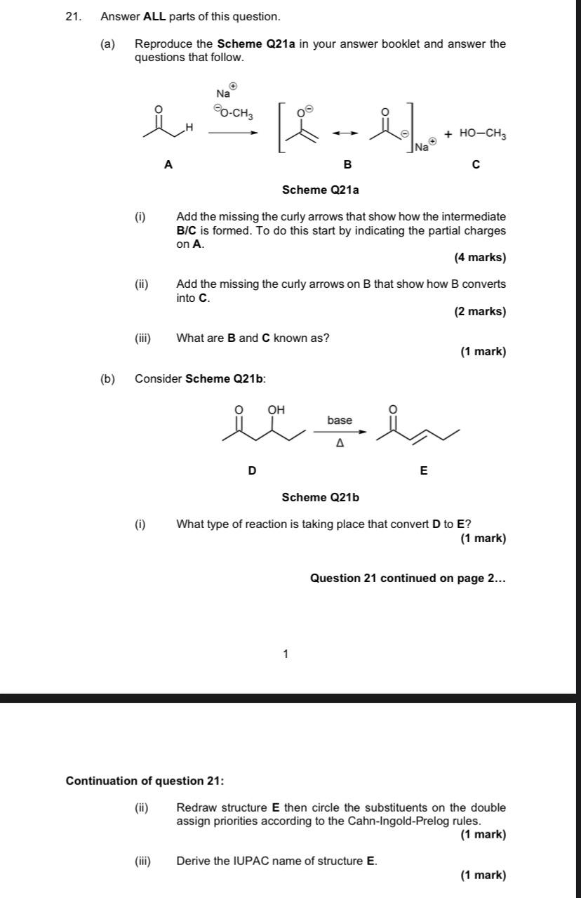21 Answer All Parts Of This Question A Reproduce The Scheme Q21a In Your Answer Booklet And Answer The Questions Tha 1