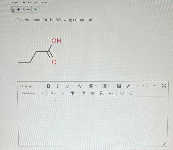 Question 4 Listen Name The Following Compound Kuljevit Jo Pun 4 Listen Give The Name For The Following Compound Oh 2