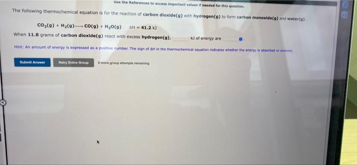 Use The References To Access Important Values If Needed For This Question The Following Thermochemical Equation Is For 1