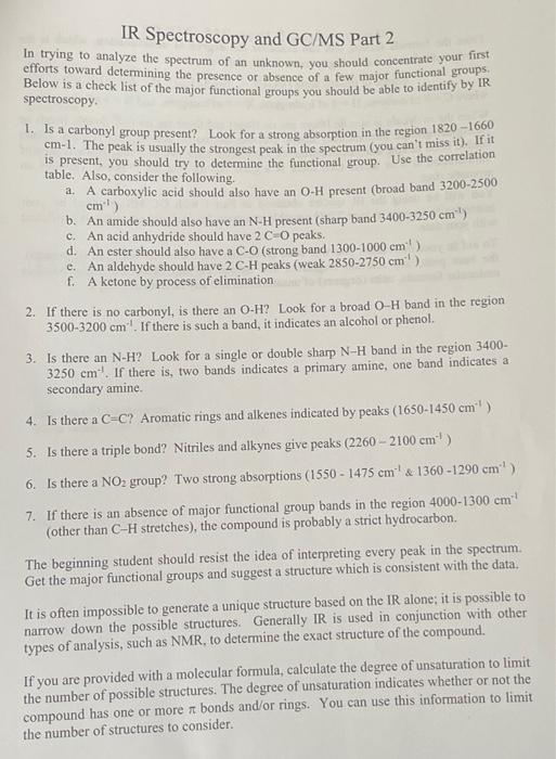 Ir Spectroscopy And Gc Ms Part 2 In Trying To Analyze The Spectrum Of An Unknown You Should Concentrate Your First Effo 1