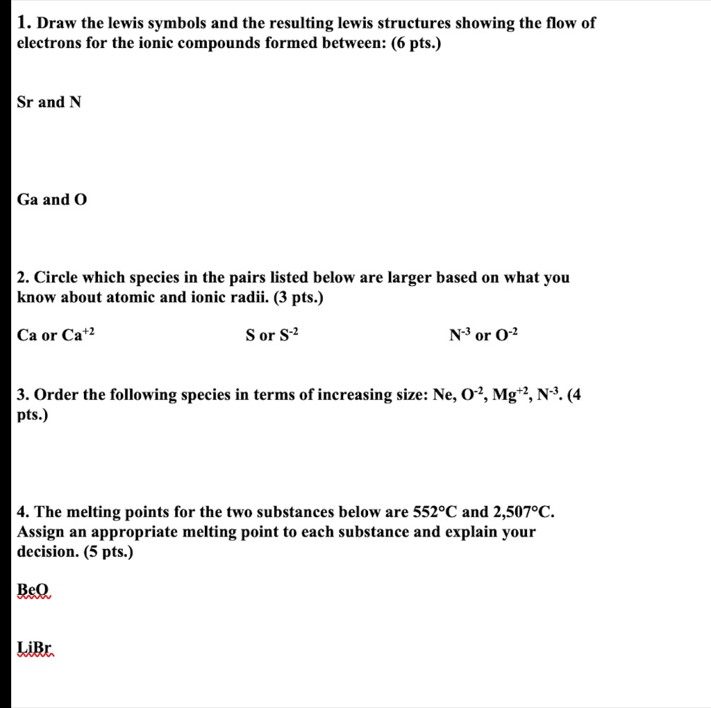 1 Draw The Lewis Symbols And The Resulting Lewis Structures Showing The Flow Of Electrons For The Ionic Compounds Forme 1