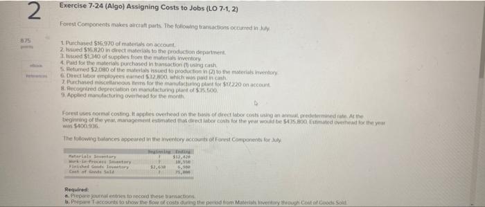 2 Exercise 7 24 Algo Assigning Costs To Jobs Lo 7 1 2 Forest Components Makes Aircraft Parts The Following Transact 1