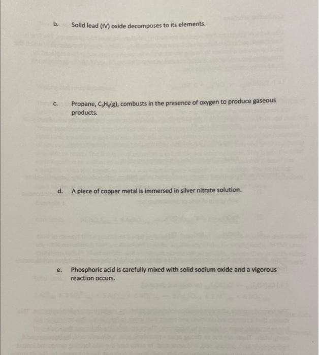 2 Identify The Type Of Chemical Reaction Then Write A Balanced Chemical Equation For Each Be Sure To Include Proper S 2