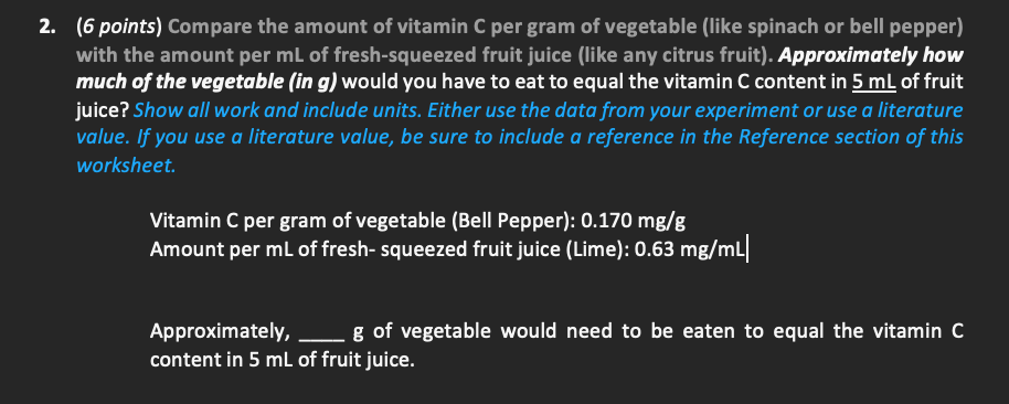 Using This Information Please Help Me Figure Out The Number Of Grams Of The Vegetable Bell Pepper That Would Need To 1