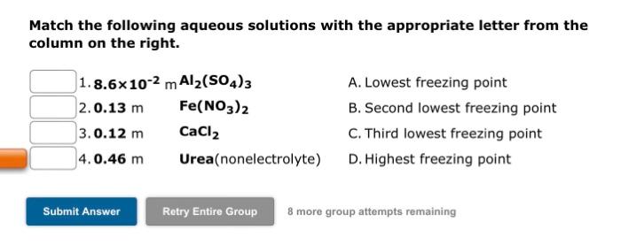 Ed Match The Following Aqueous Solutions With The Appropriate Letter From The Column On The Right D 1 0 150 M Mn Ch3coo 3