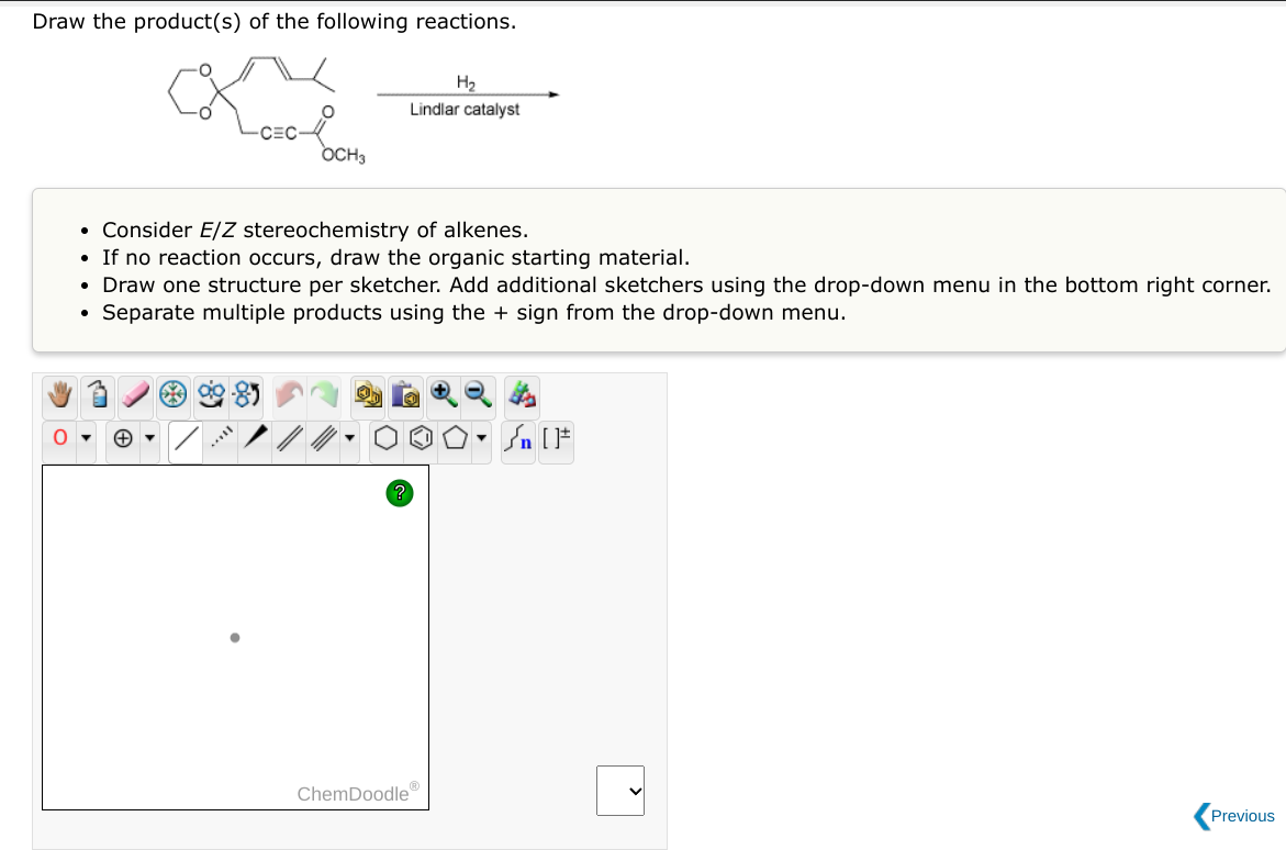 Draw The Product S Of The Following Reactions Och3 Consider E Z Stereochemistry Of Alkenes If No Reaction Occurs 1