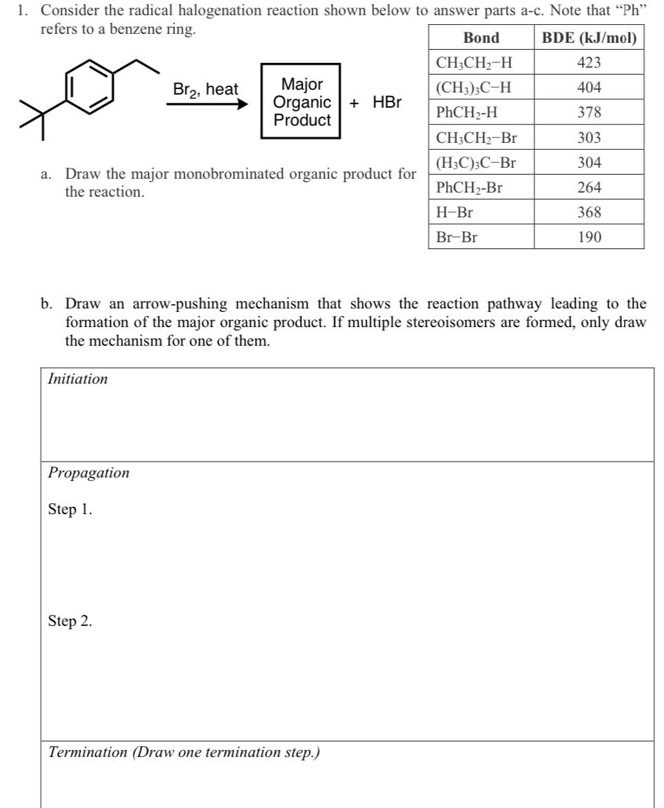 1 Consider The Radical Halogenation Reaction Shown Below To Answer Parts A C Note That Ph Refers To A Benzene Ring 1