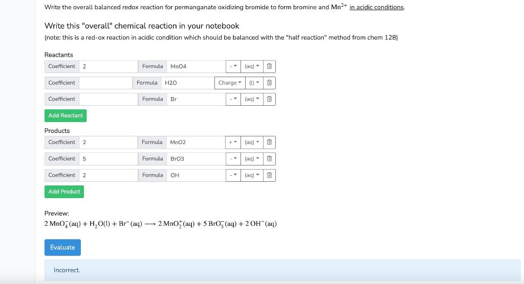 Write The Overall Balanced Redox Reaction For Permanganate Oxidizing Bromide To Form Bromine And Mn In Acidic Conditio 1