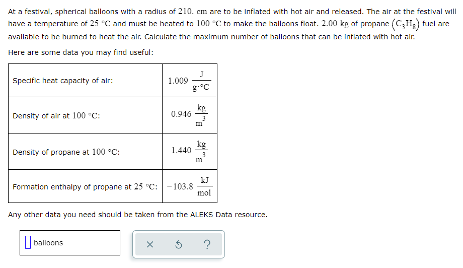 At A Festival Spherical Balloons With A Radius Of 210 Cm Are To Be Inflated With Hot Air And Released The Air At The 1