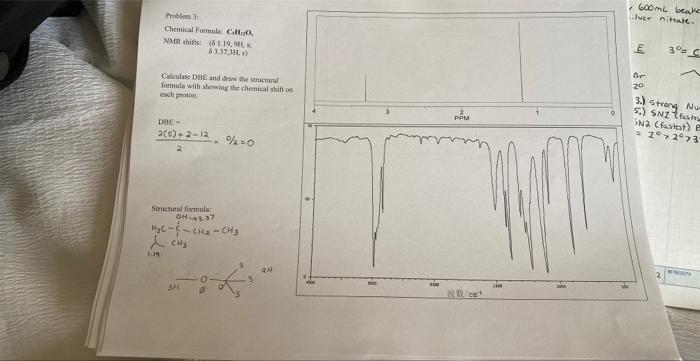 Problem Jo Chemical Formula Call 0 Nmr Shifts 81 19 9 83 37 38 Calculate Dbe And Draw The Structural Formula With Sh 1