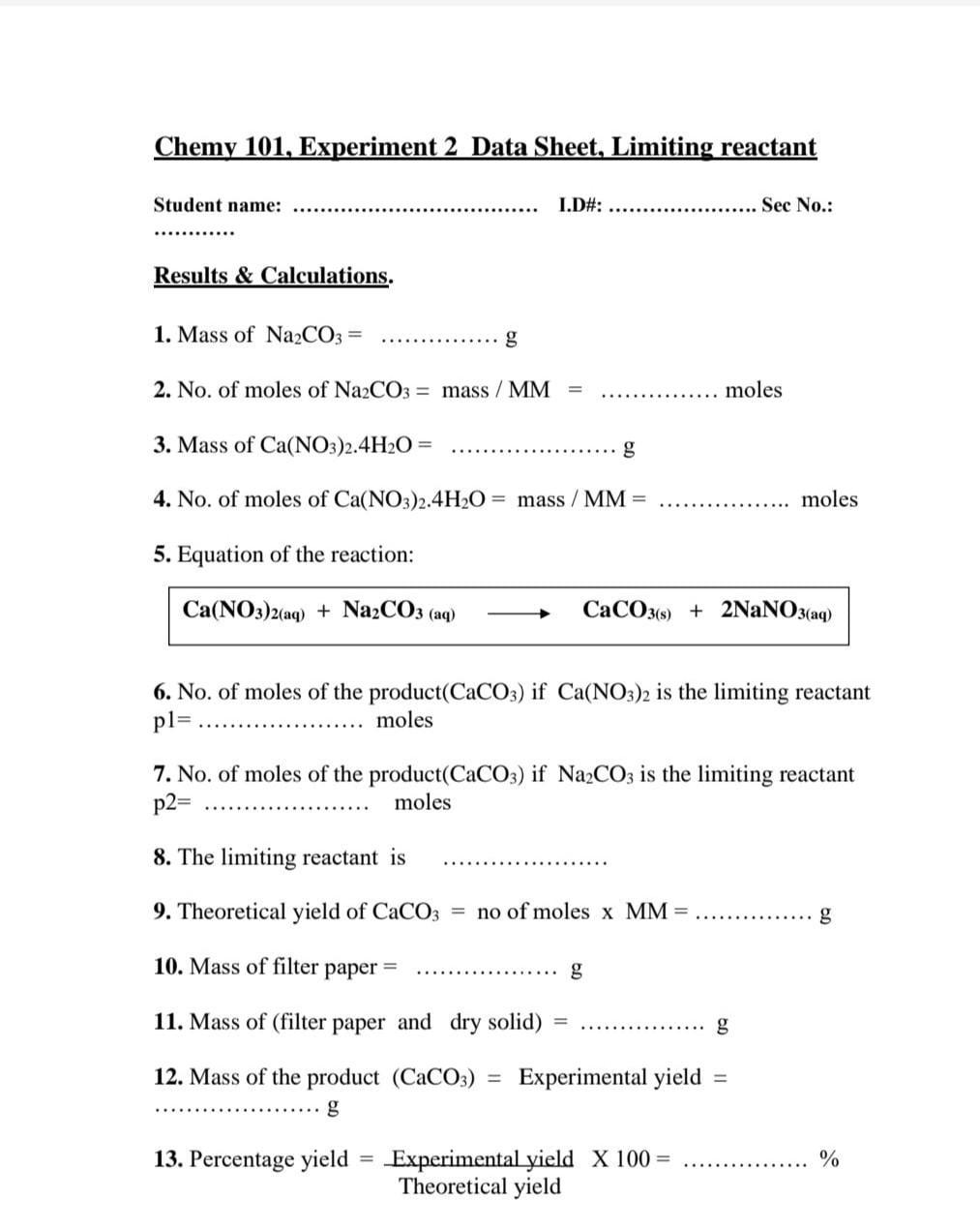 Chemy 101 Experiment 2 Data Sheet Limiting Reactant Student Name Results Calculations 1 Mass Of Na Co3 G 2 No 1