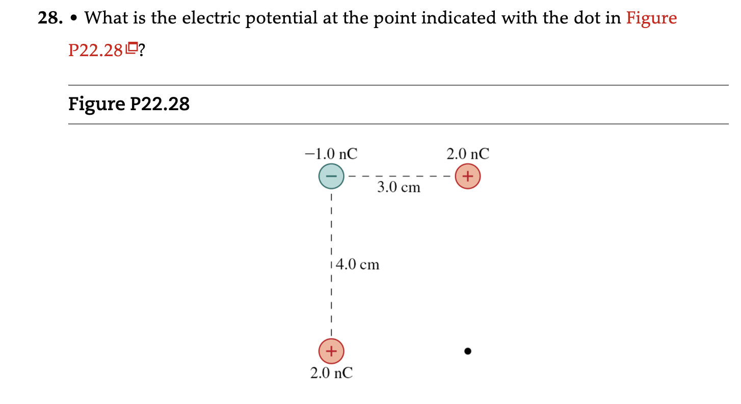 28 What Is The Electric Potential At The Point Indicated With The Dot In Figure P22 28 Figure P22 28 1 0 Nc 1 1 3 0 C 1