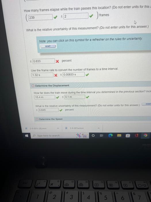 Determine The Speed Calculate The Speed Of The Train 32 1 X What Is The Relative Uncertainty Of The Speed Do Not Ente 4