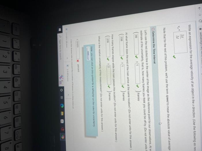 Determine The Speed Calculate The Speed Of The Train 32 1 X What Is The Relative Uncertainty Of The Speed Do Not Ente 5