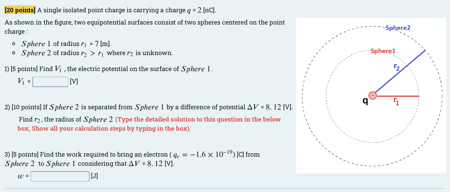 20 Points A Single Isolated Point Charge Is Carrying A Charge Q 2 Nc As Shown In The Figure Two Equipotential Su 1