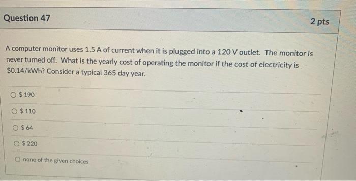 Question 48 An Electric Device Delivers A Current Of 6 0 A To A Device How Many Electrons Flow Through This Device In 1 2