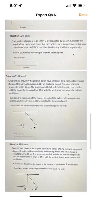 6 01 1 Equilibrium Calculate The Electrostatic Force Experienced By The Pith Ball At The Moment Of Equilibrium In Millin 3