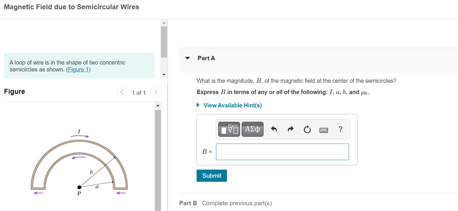 Magnetic Field Due To Semicircular Wires A Loop Of Wire Is In The Shape Of Two Concentric Semicircles As Shown Figure 1